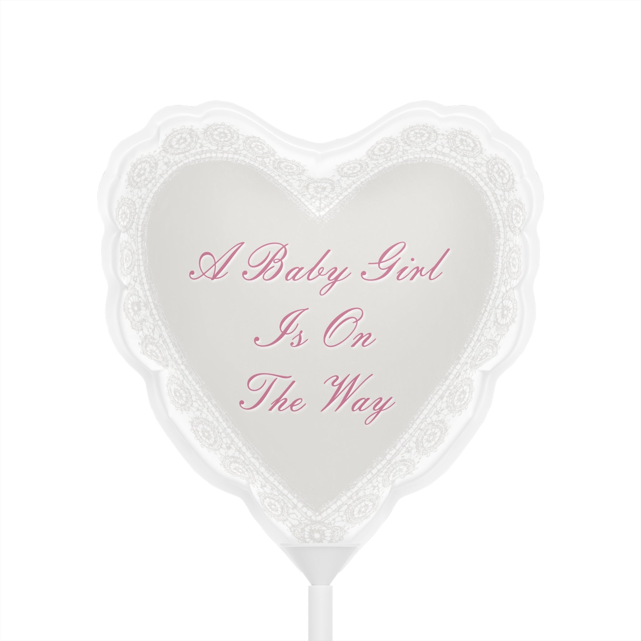 Heart Balloon "A Baby Girl Is On The Way" - 6" Gender Reveal & Baby Shower Decor